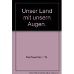 Unser Land mit unseren Augen