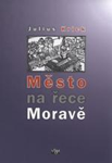 Město na řece Moravě