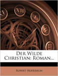 Der wilde Christian