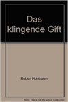 Das klingende Gift