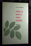 Hölle, Haß und Liebe