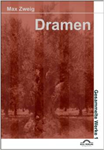 Dramen Bd. 1: Der Abgrund/Medea in Prag /Die Entscheidung Morenos /Israel, was nun?