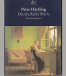 Die dreifache Maria